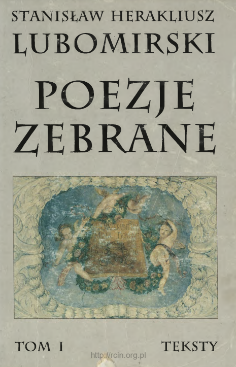 S.H. Lubomirski, Poezje zebrane. T 1