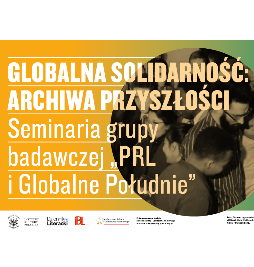 Globalna solidarność: archiwa przyszłości. Seminarium „Filmowe Globalne Południe” i pokaz filmu MIX